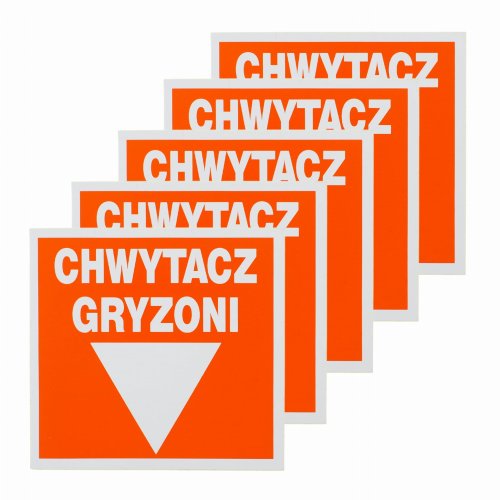 5x Naklejka ostrzegawcza na sciane CHWYTACZ